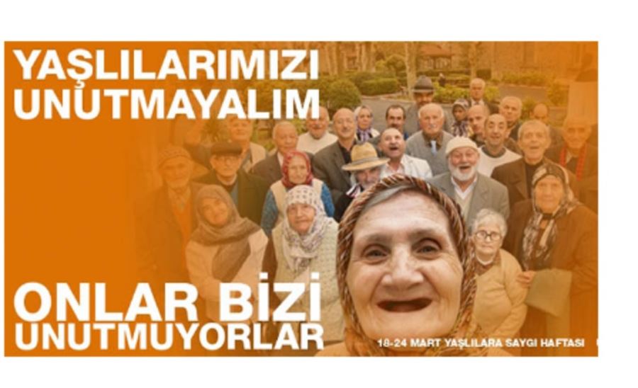 YAŞLILARIMIZ EN BÜYÜK HAZİNEMİZ! 