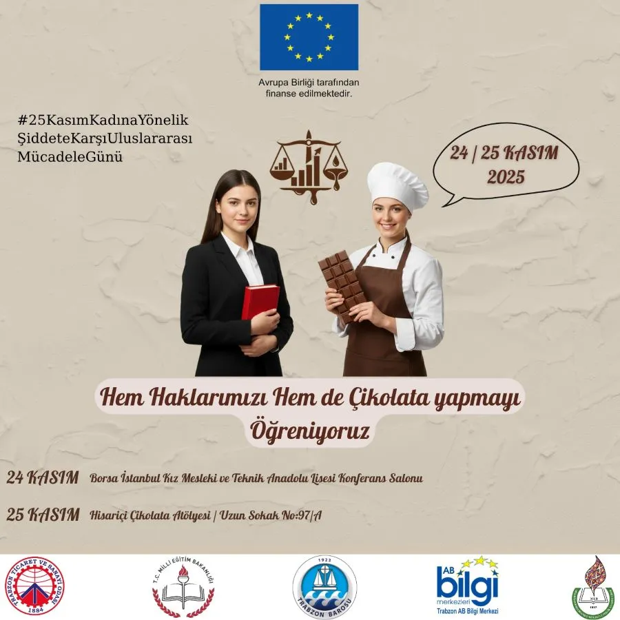 HEM HAKLARINI, HEM DE ÇİKOLATAYI ÖĞRENECEKLER! 