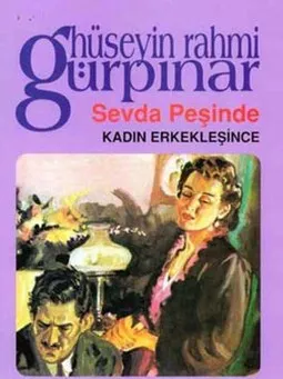    SEVDA PEŞİNDE